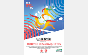 TOURNOI DES 3 RAQUETTES (tennis, tennis de table, badmington)