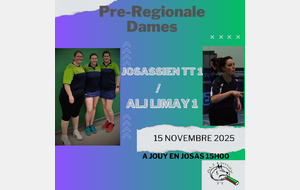 4 éme journée Pré-Régional filles phase 1 : JOSASSIEN TT 1 - LIMAY 1